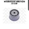 Ролик обводной ремня грм, mitsubishi galant/sigma/pajero 2.5-3.5 90-