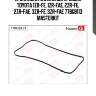 Прокладка клапанной крышки toyota 1zr-fe, 1zr-fae, 2zr-fe, 2zr-fae, 3zr-fe, 3zr-fae 77bgb113 masterkit