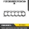 Прокладка головки блока 1hdfte t-1,20 land cruiser j7# toyota 11115-17031-05